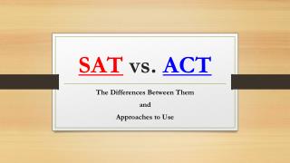 SAT vs. ACT