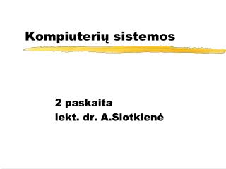 Kompiuterių sistemos