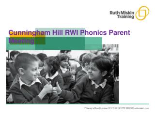 Cunningham Hill RWI Phonics Parent Meeting