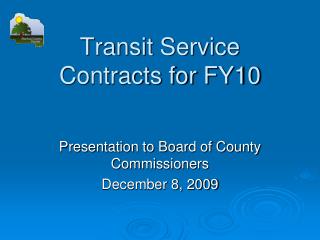 Transit Service Contracts for FY10