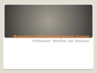 Rawalian Child Development Centre