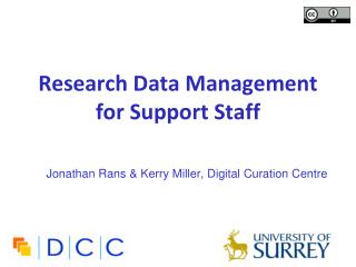 Research Data Management for Support Staff