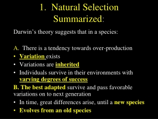 1. Natural Selection Summarized :