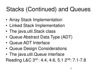 Stacks (Continued) and Queues