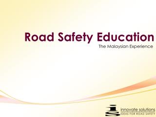 Road Safety Education