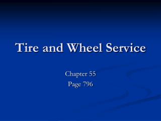 Tire and Wheel Service