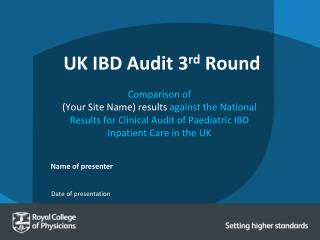 UK IBD Audit 3 rd Round