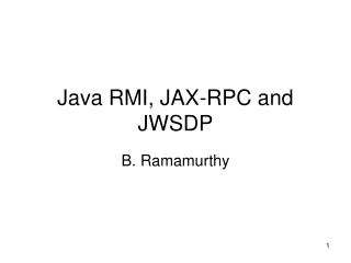 Java RMI, JAX-RPC and JWSDP