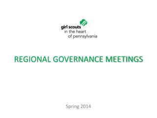 REGIONAL GOVERNANCE MEETINGS