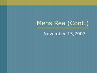 Mens Rea (Cont.)