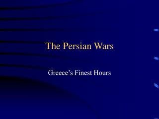 The Persian Wars