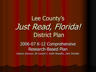 Lee County’s Just Read, Florida! District Plan