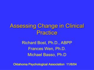 Assessing Change in Clinical Practice