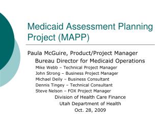 Medicaid Assessment Planning Project (MAPP)