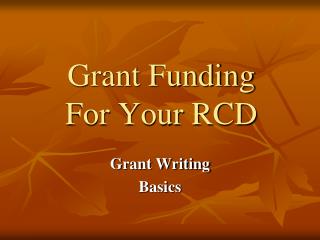 Grant Funding For Your RCD
