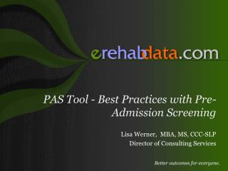 PAS Tool - Best Practices with Pre-Admission Screening