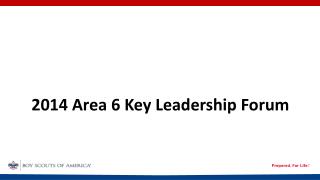2014 Area 6 Key Leadership Forum