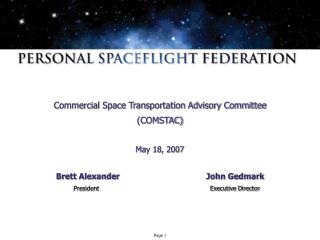 Commercial Space Transportation Advisory Committee (COMSTAC) May 18, 2007