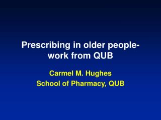 Prescribing in older people-work from QUB