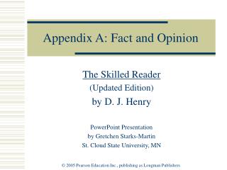 Appendix A: Fact and Opinion
