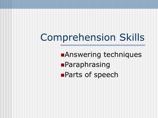 Comprehension Skills