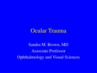 Ocular Trauma
