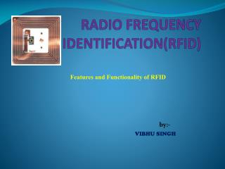 RADIO FREQUENCY IDENTIFICATION(RFID)