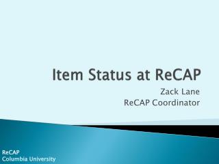 Item Status at ReCAP