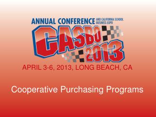 APRIL 3-6, 2013, LONG BEACH, CA