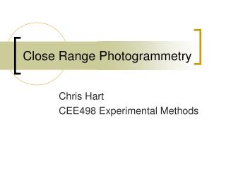 Close Range Photogrammetry
