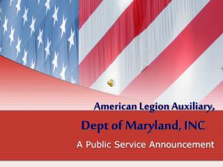 American Legion Auxiliary , Dept of Maryland, INC