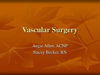 Vascular Surgery