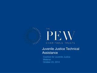 Juvenile Justice Technical Assistance