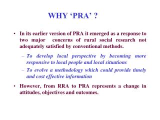 WHY ‘PRA’ ?