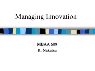 Managing Innovation