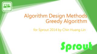 Algorithm Design Methods Greedy Algorithm