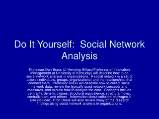 Do It Yourself: Social Network Analysis