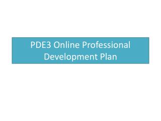 PDE3 Online Professional Development Plan