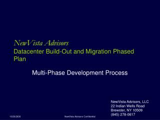 NewVista Advisors Datacenter Build-Out and Migration Phased Plan