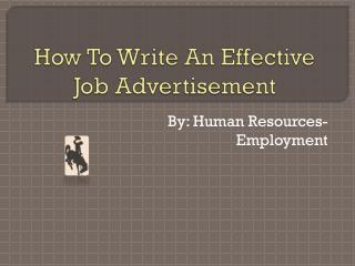 How To Write An Effective Job Advertisement