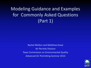 Modeling Guidance and Examples for Commonly Asked Questions (Part 1)