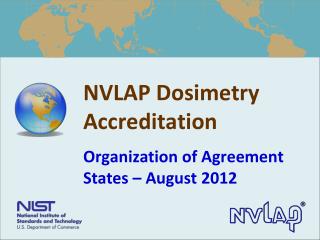 NVLAP Dosimetry Accreditation