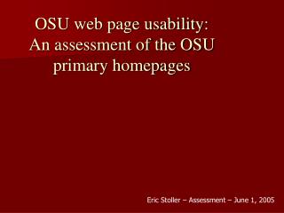 OSU web page usability: An assessment of the OSU primary homepages
