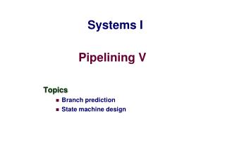 Pipelining V