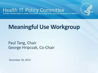 Meaningful Use Workgroup