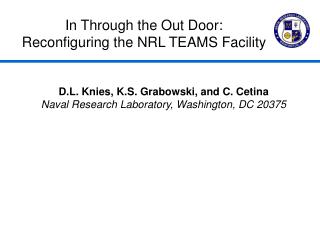 In Through the Out Door: Reconfiguring the NRL TEAMS Facility