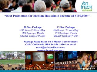 “Best Promotion for Median Household Income of $100,000+”