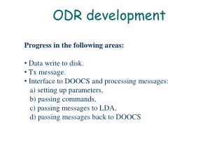 ODR development