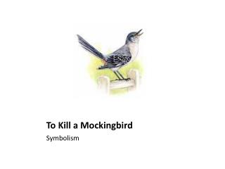 To Kill a Mockingbird