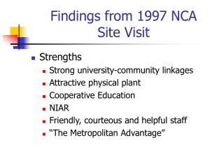 Findings from 1997 NCA Site Visit